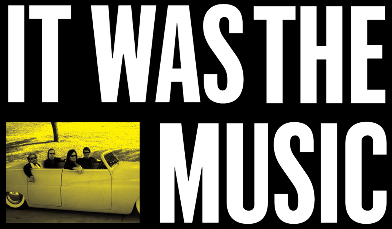 It Was the Music